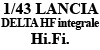 LANCIAi~jJ[j1/43 LANCIA DELTA HF Integrale Hi.Fi.